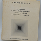 Studies in Sexual Psychology - Volume 1 - Modesty, Sexual Peridotitis, Auto-Eroticism, Sexual Inversion - ELLIS Havelock - 1964 - book