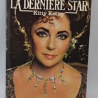 Elizabeth Taylor: The Last Star - Kitty Kelley - 1982 - book