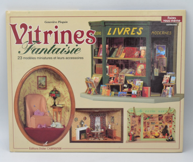 Fancy Display Cases 23 Miniaturmodelle und ihr Zubehör - Geneviève Ploquin - 1997 - Buch