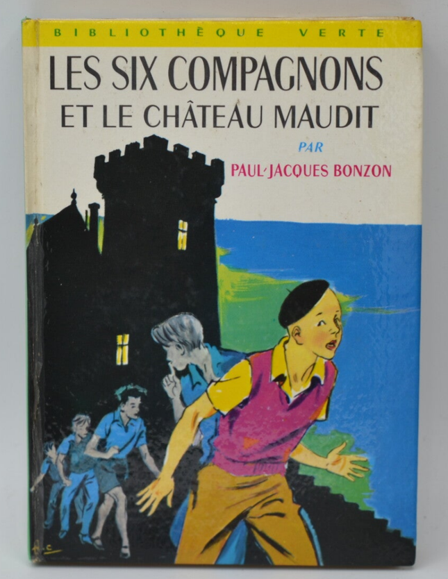 The Six Companions and the Cursed Castle - Bonzon Paul-Jacques - 1965 - Bibliothèque verte - book