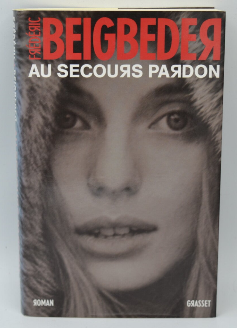 Help, forgiveness - Frédéric Beigbeder - 2007 - book