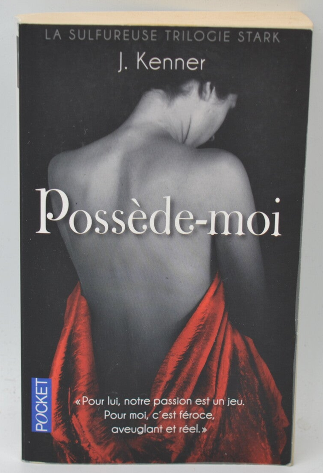 Possède-moi - J. Kenner - 2014 - livre