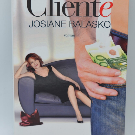 Client - Josiane Balasko - 2004 - book