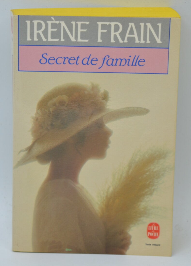 Secret de famille - Irène Frain - livre