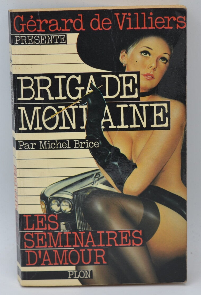 The Love Seminars - Social Brigade - Gérard De Villiers - 1976 - book
