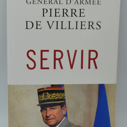 Servir - Pierre de Villiers - 2018 - livre