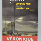 Bord de mer - Numéro six - Véronique Olmi - 2010 - livre