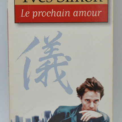 Le Prochain Amour - Yves Simon - 1997 - livre