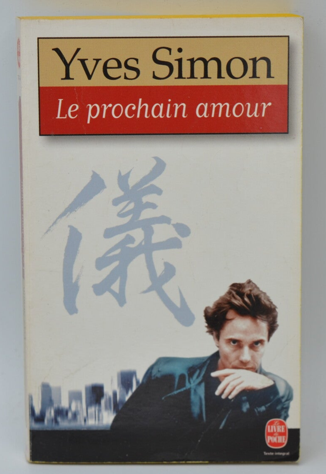 Le Prochain Amour - Yves Simon - 1997 - livre