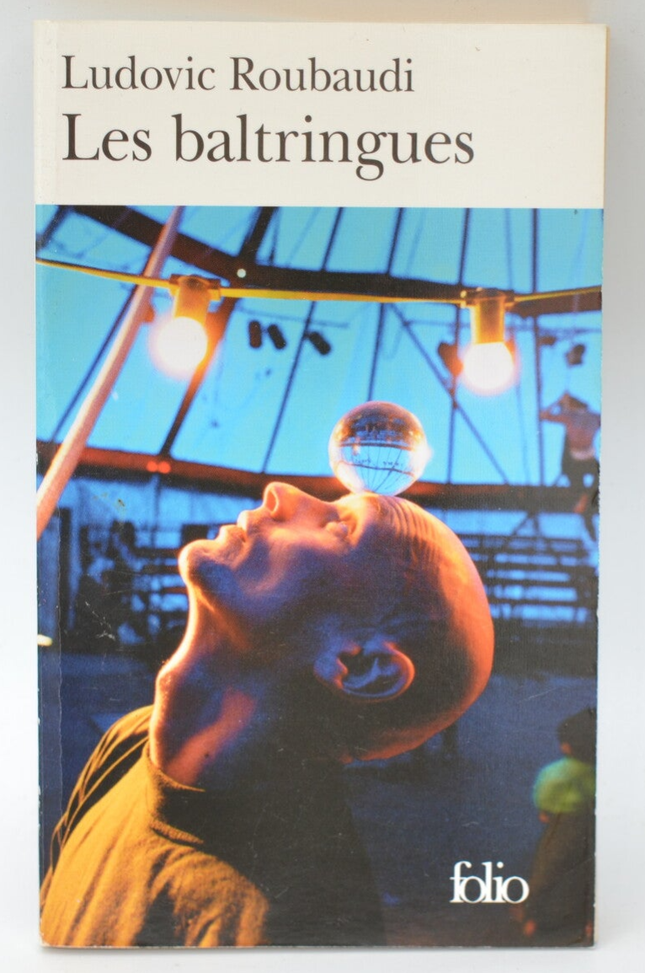 Die Baltringues - Ludovic Roubaudi - 2003 - Buch