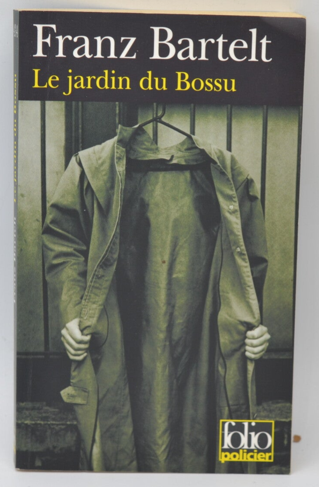 Der Garten des Glöckners - Franz Bartelt - 2006 - Buch