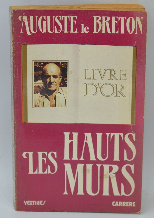 Die hohen Mauern - Auguste Le Breton - 1987 - Buch