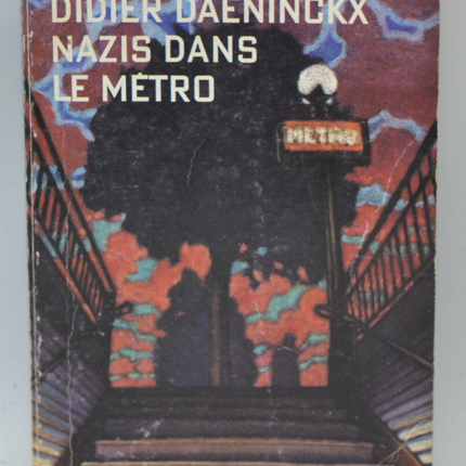 Nazis Dans Le Metro le poulpe - Didier Daeninckx - 1996 - livre
