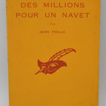 Millionen für eine Rübe - Jean Fiolle - 1958 - Buch