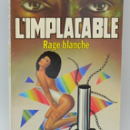 White Rage - Band 34 - The Implacable - Gérard de Villiers - Richard Sapir Warren Murphy - 1983 - Buch