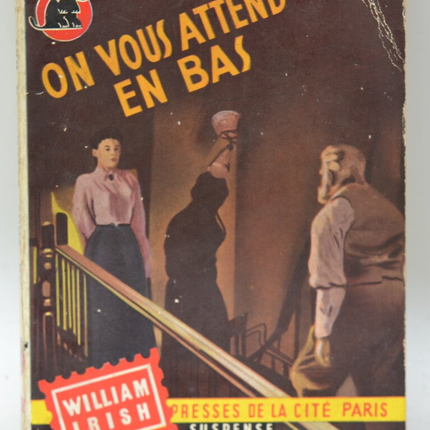 On vous attend en bas - William Irish - 1957 - livre