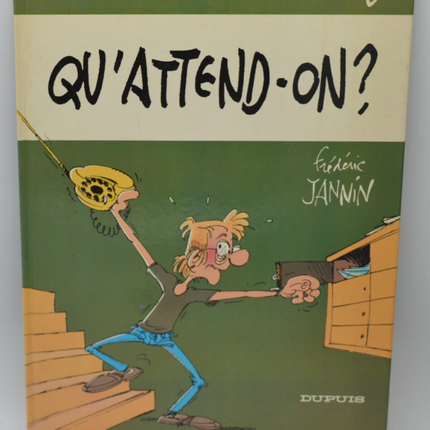 Qu'attend - on ? - Frédéric Jannin - 1984 - livre - BD