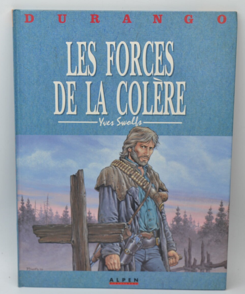 Die Kräfte des Zorns - Band 2 - Durango - Yves Swolfs - 1991 - Comic