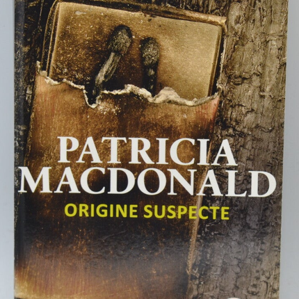 Suspicious Origin - Patricia MacDonald - 2016 - Buch
