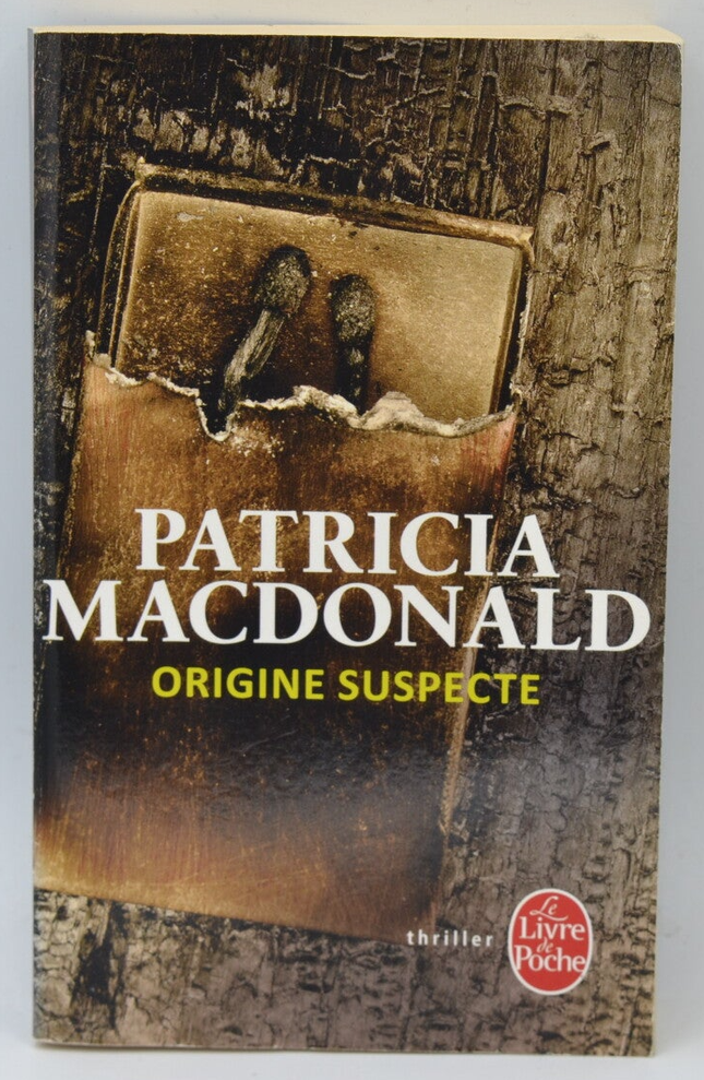 Origine suspecte - Patricia MacDonald - livre