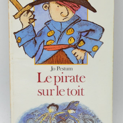 Der Pirat auf dem Dach - Jo Pestum - 1991 - Buch