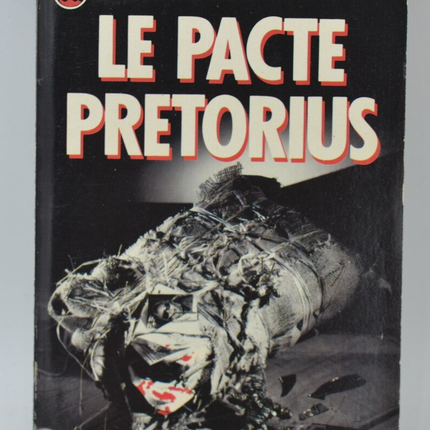 Le Pacte pretorius - Cousin Philippe - 1988 - livre