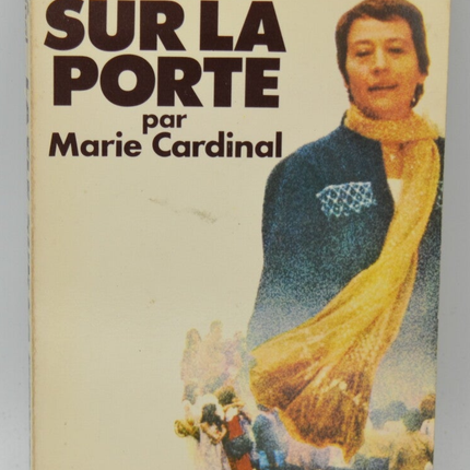 La Clé sur la porte - Marie Cardinal - 1978 - livre