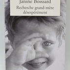 Verzweifelt auf der Suche nach Großmutter - Janine Boissard - 2004 - Buch
