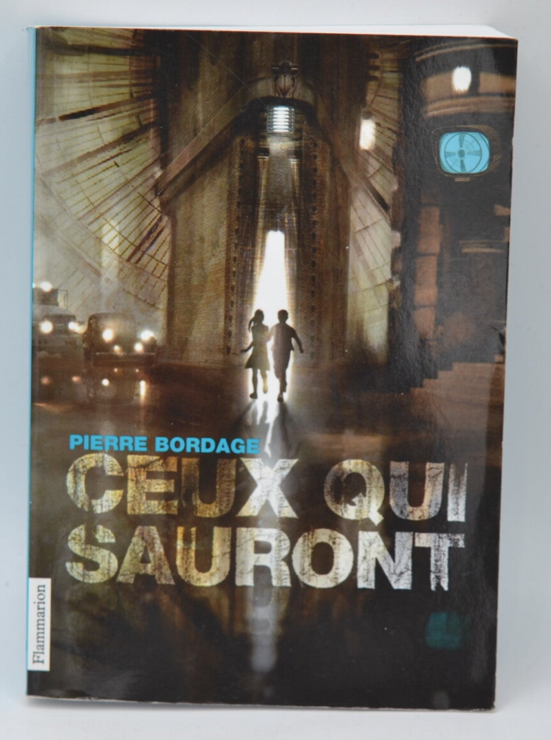 Ceux Qui Sauront - Bordage Pierre - 2012 - livre