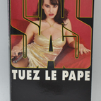 Tuez le Pape - SAS - 142 - 2001 - Gérard de Villiers - livre