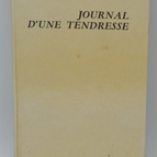 Journal d'une tendresse - Pierre Caminade - 1972 - livre