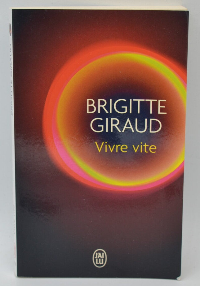 Live Fast - Brigitte Giraud - 2023 - Buch