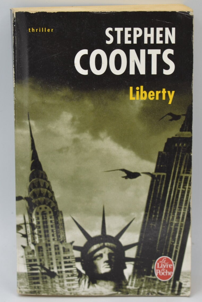 Liberty - Stephen Coonts - 2007 - livre