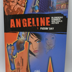 Angeline, Band 1 Fuckin'day - Goethals - 2004 - Buch - BD