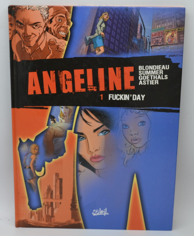 Angeline, tome 1 Fuckin'day - Goethals - 2004 - livre - BD