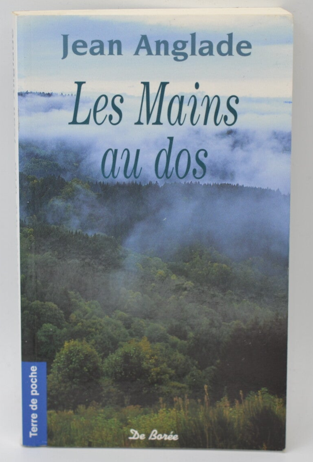 Hände auf dem Rücken - Jean Anglade - 2007 - Buch
