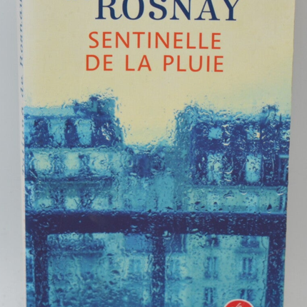 Rain Sentinel - Tatiana de Rosnay - 2019 - book