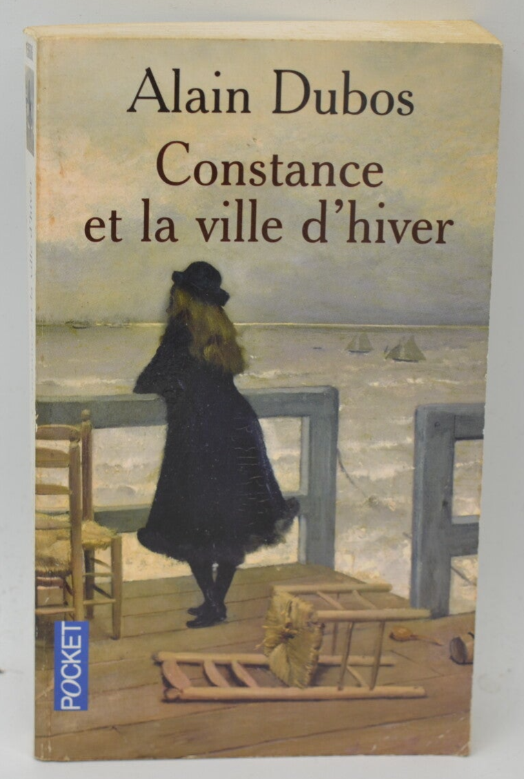 Constance Et La Ville D Hiver - Alain Dubos - 2009 - livre