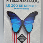 Der Mengele Zoo – Gert Nygardshaug – 2016 – Buch
