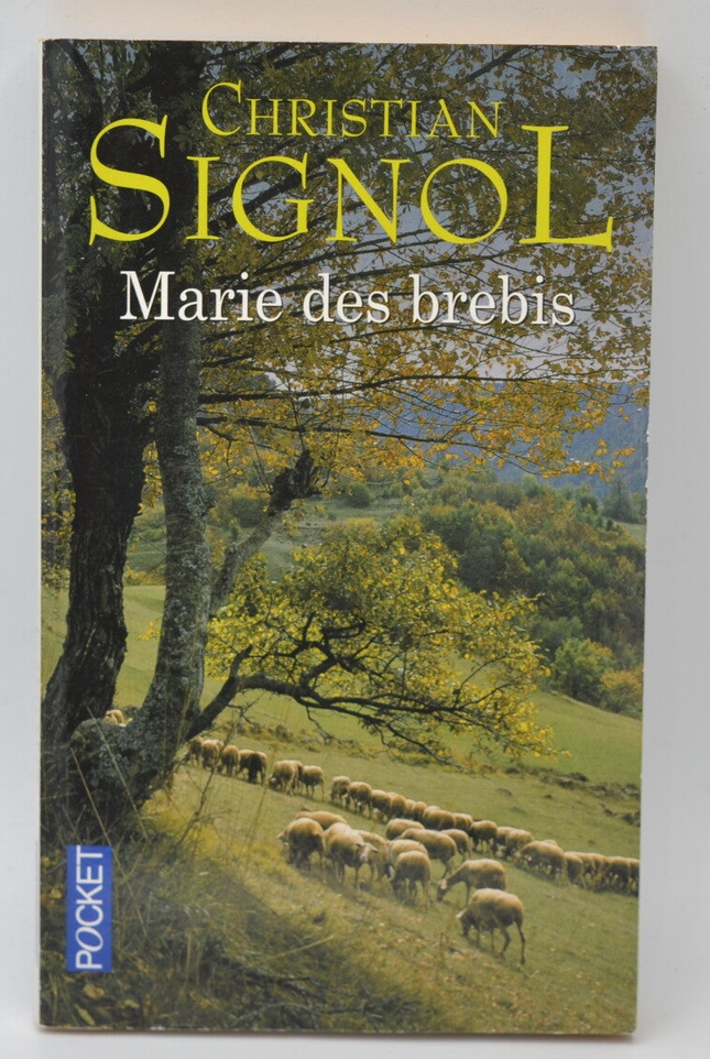 Marie des brebis - Christian Signol - 2013 - livre