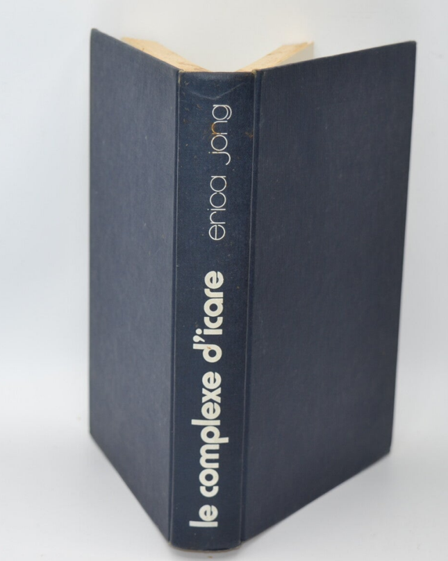 Le Complexe D'Icare - Jong Erica - 1979 - livre