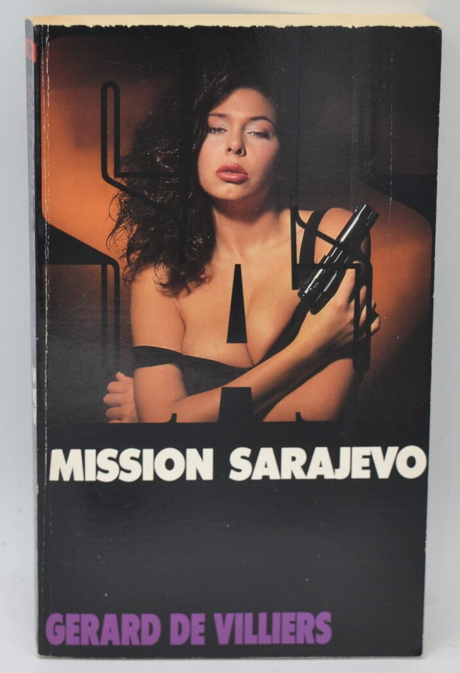 Mission Sarajevo - SAS - 109 - 1993 - Gérard de Villiers - livre