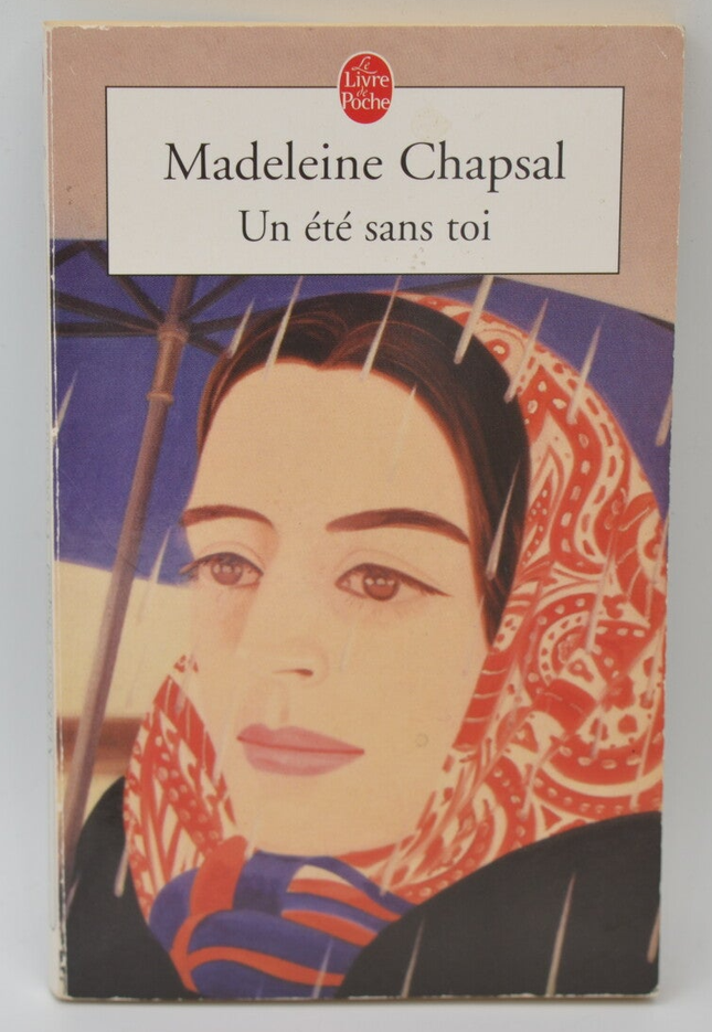 Un été sans toi - Madeleine Chapsal - 2002 - livre