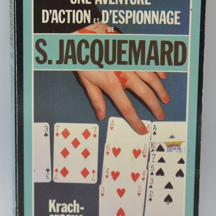 Crash-craque – Band 1816 – 1985 – Ein Action- und Spionageabenteuer – Fleuve noir – Serge Jacquemard – Buch