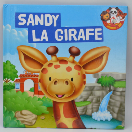 Sandy die Giraffe – Élisabet Benet – 2018 – Buch