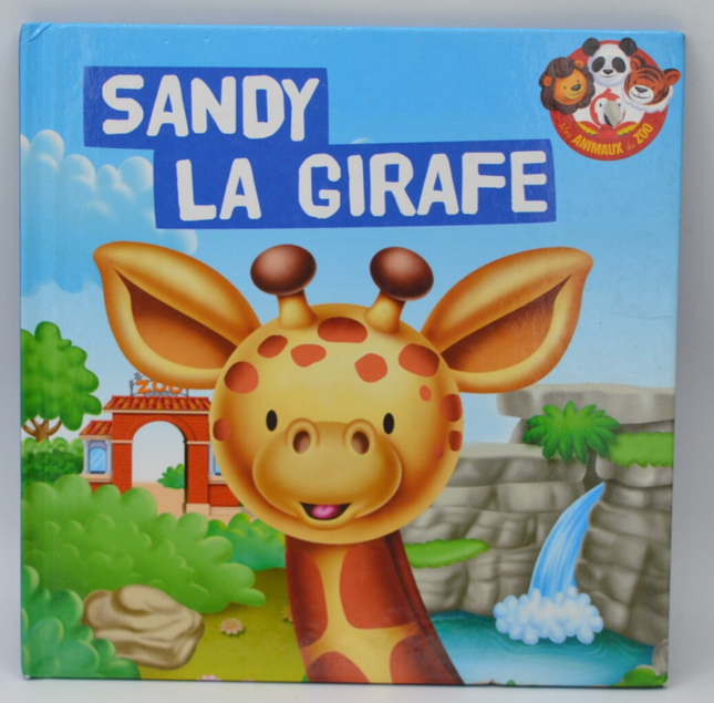 Sandy La Girafe - Élisabet Benet - 2018 - livre