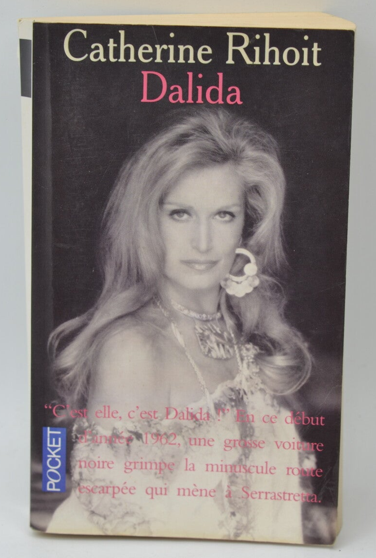 Dalida - Catherine Rihoit - 1997 - livre