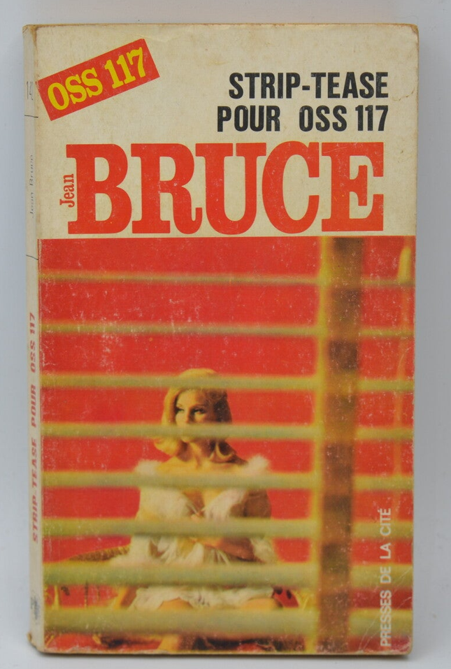 Striptease für Oss 117 - Bruce Jean - 1968 - Buch