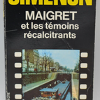Maigret and the Reluctant Witnesses - Georges Simenon - 1985 - book