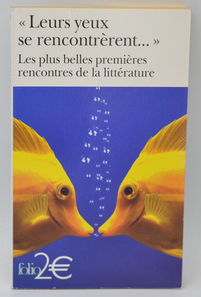 Leurs yeux se rencontrèrent - Gallimard - 2003 - livre